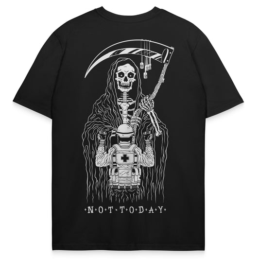 NOT TODAY - TRICOU